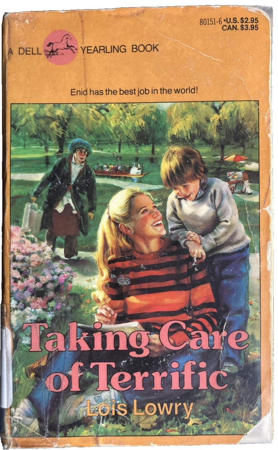 Taking Care of Terrific by Lowry Lois (1991, Library Binding) ~USED~Ex-Library