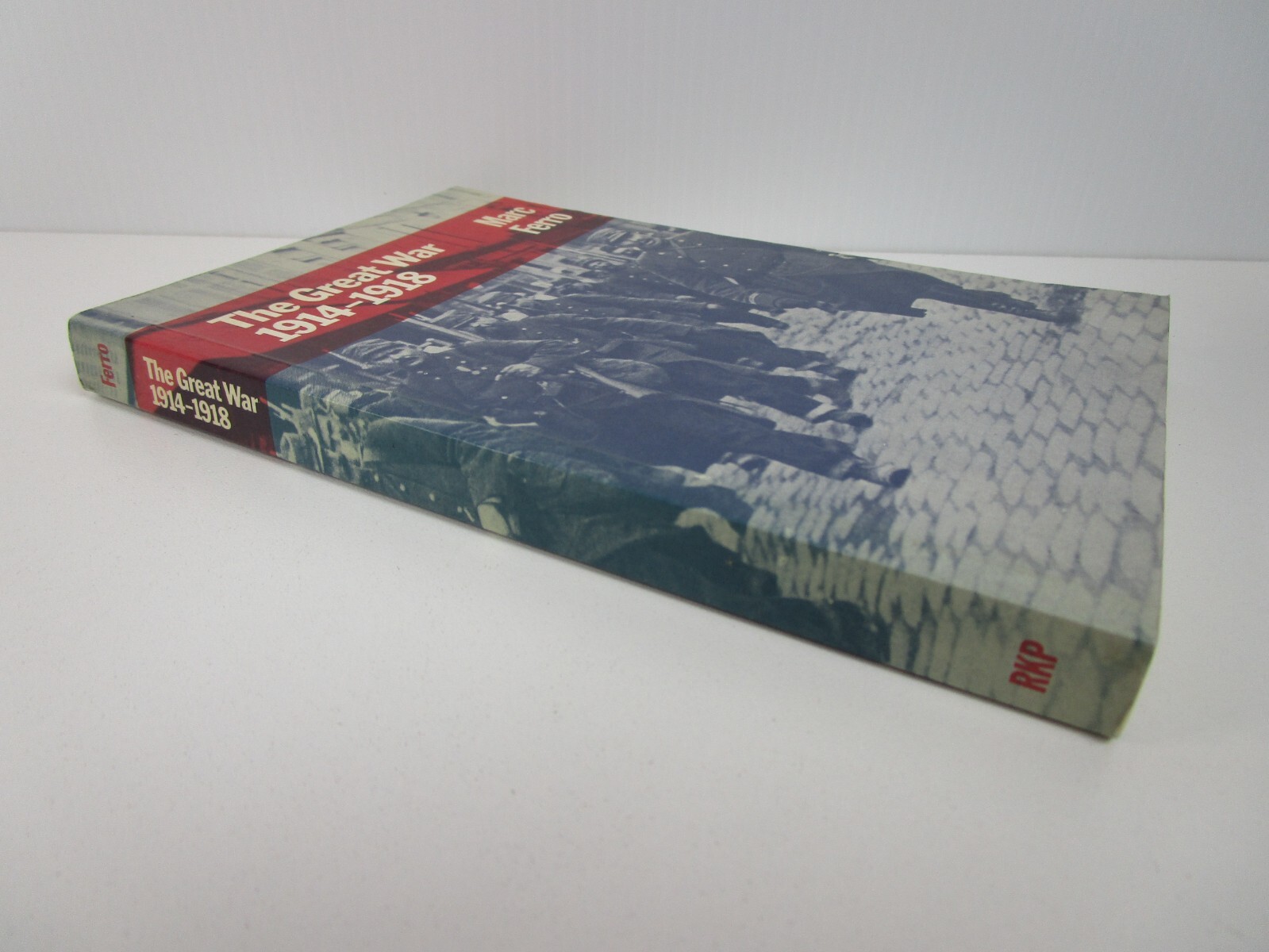 The Great War, 1914-1918 by Marc Ferro (Paperback, 1973) WW1 History
