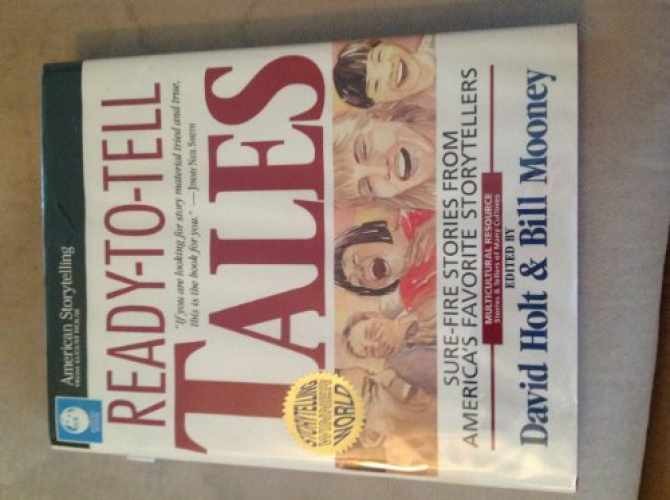 Ready-To-Tell Tales: Sure-Fire — Hardcover, by Holt David; Mooney — Very Good b