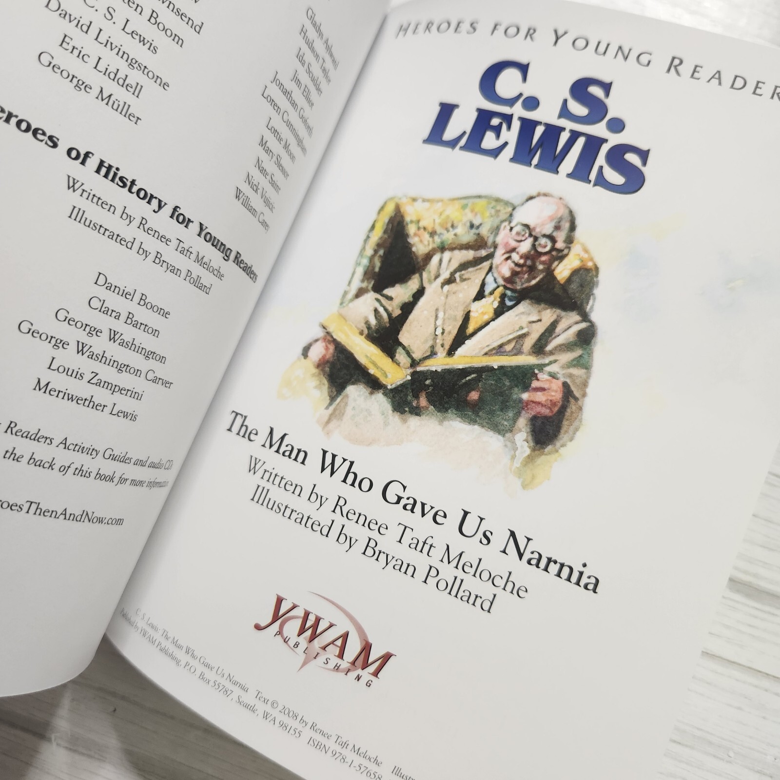 Heroes for Young Readers C. S. Lewis : The Man Who Gave Us Narnia