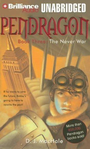Pendragon Ser.: The Never War by D. J. MacHale (2005, Audio Cassette, Unabridged