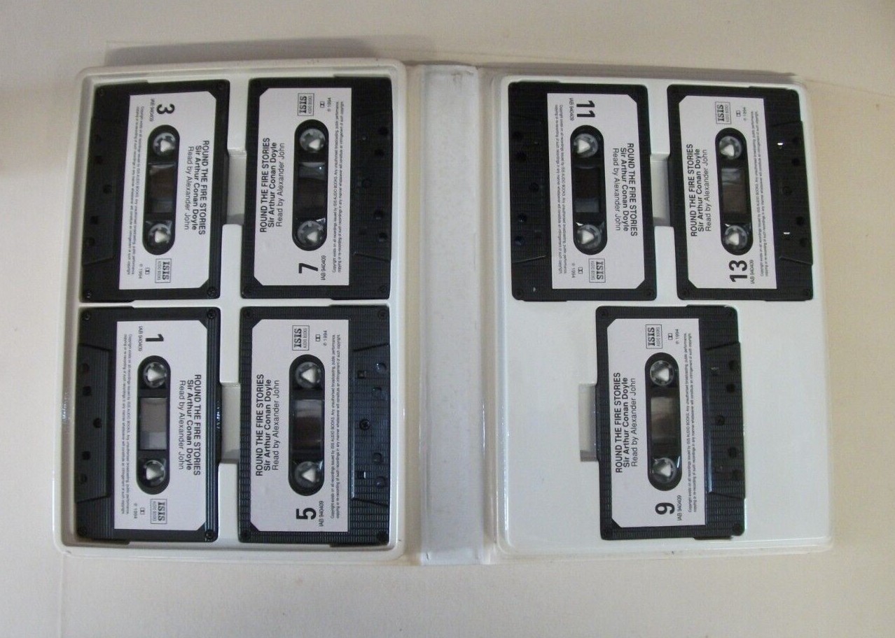 AUDIO BOOK. ROUND THE FIRE STORIES. CONAN DOYLE. ISIS CASSETTE BOXED SET 1994