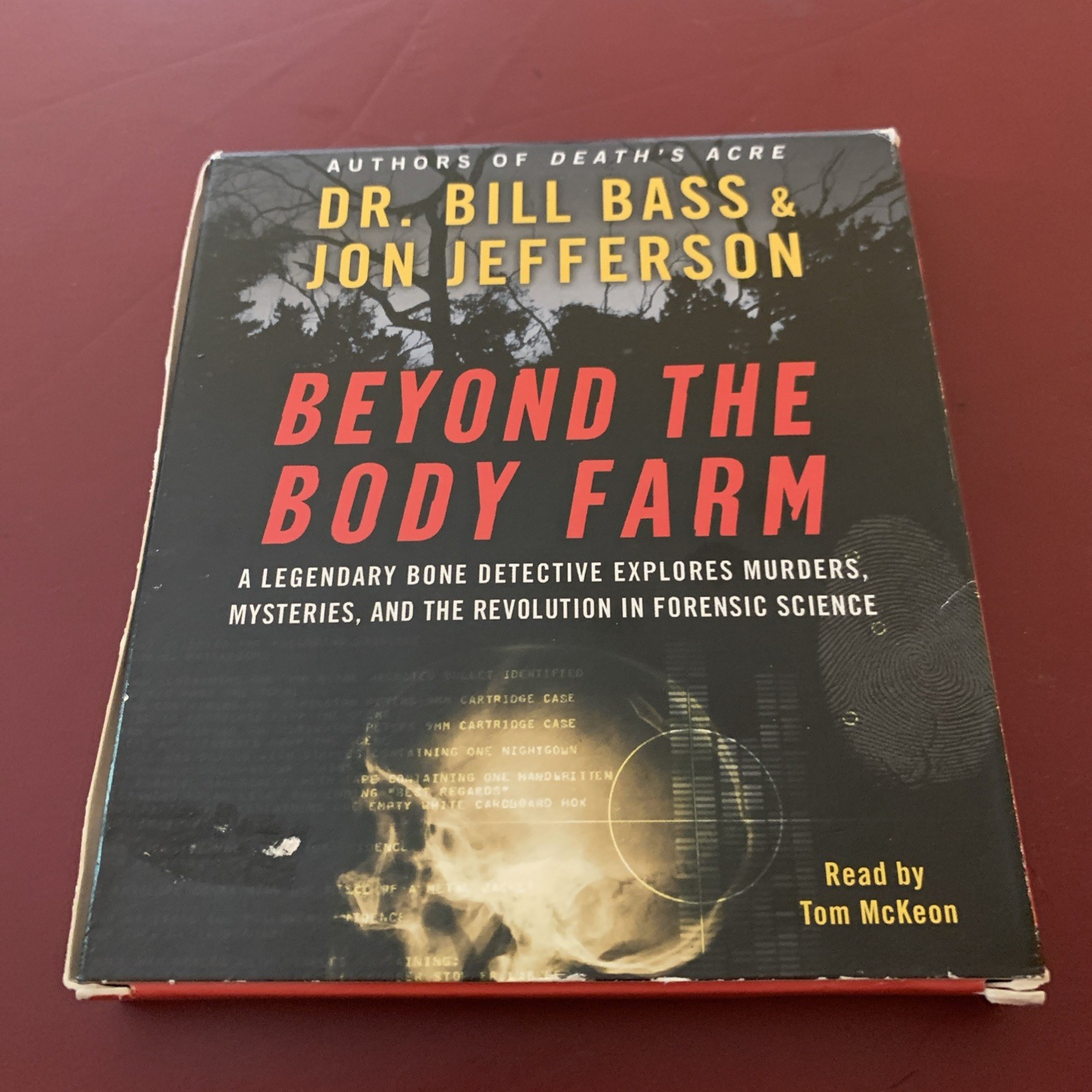 Beyond the Body Farm; by Dr Bill Bass & Jon Jefferson (Audiobook, Abridged)