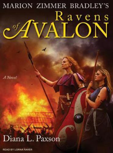Marion Zimmer Bradley’s Ravens of Avalon: A Novel (Avalon, 6) (AUDIO CD)