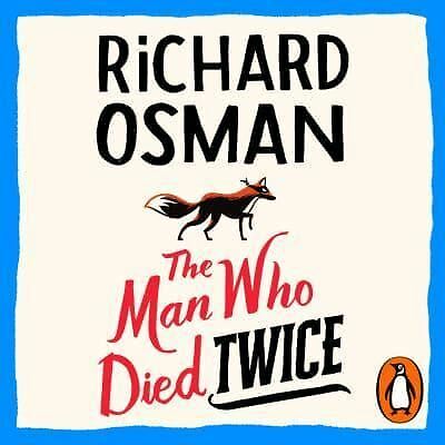 Audio-CD — The Man Who Died Twice by Richard Osman