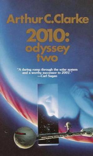 2010: Odyssey Two — Mass Market Paperback By Arthur C. Clarke — ACCEPTABLE