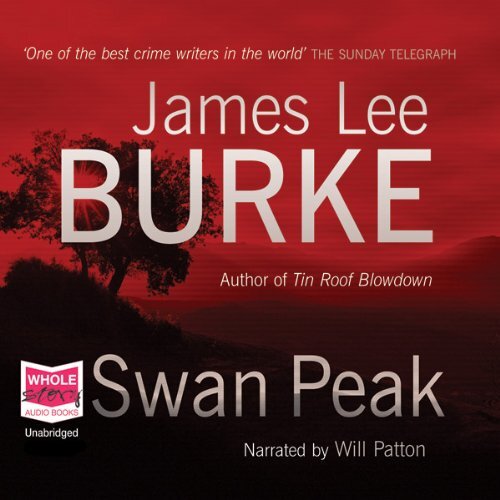 🔥💿︎ AUDIOBOOK 💿🔥 Swan Peak by James Lee Burke