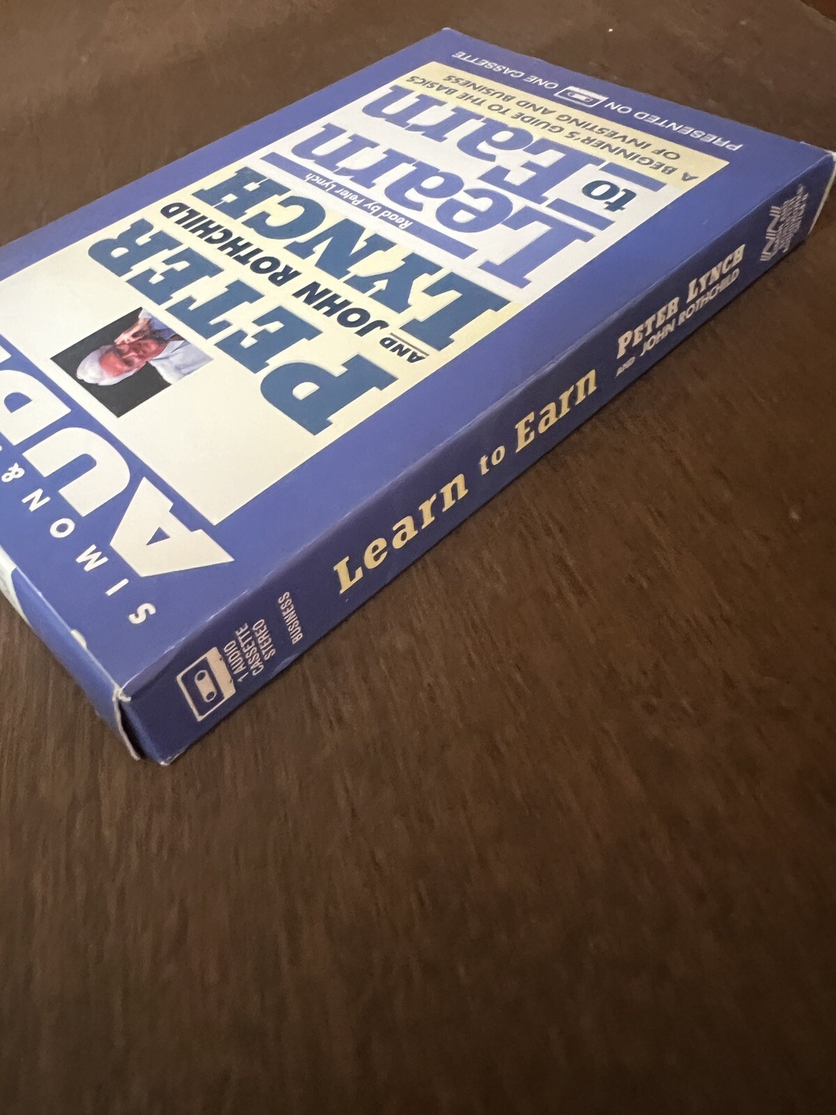 Learn to Earn: A Beginner’s Guide to the Basics of Investing by Peter Lynch