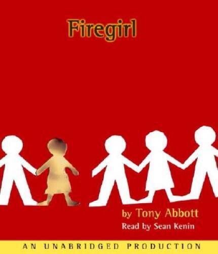 Firegirl — Audio CD By Abbott, Tony — GOOD