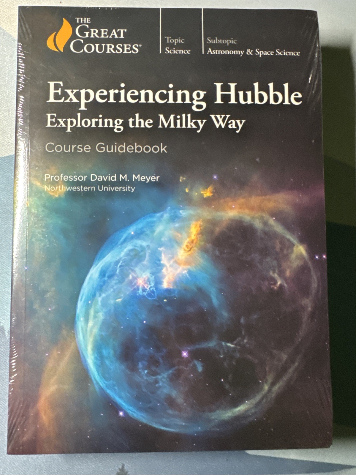 Great Courses Experiencing Hubble Exploring Milky Way DVD, Guidebook Transcript