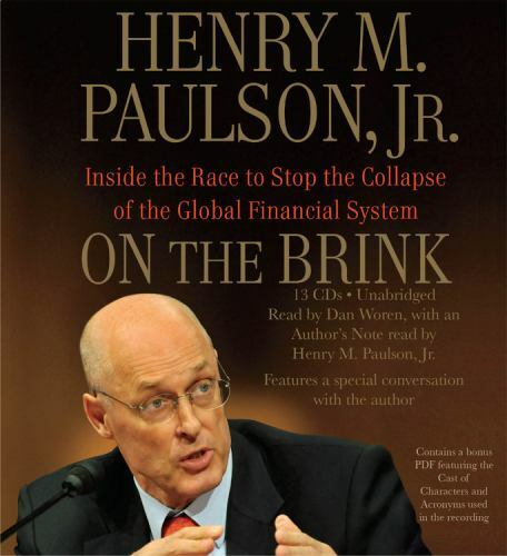 On the Brink: Inside the Race to Stop the Collapse of the Global Financial Sys..