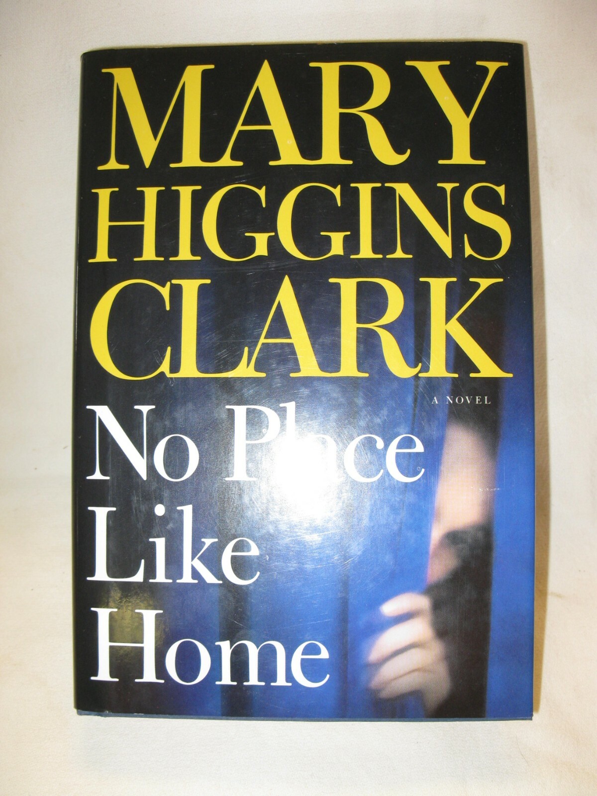 No Place Like Home by Mary Higgins Clark (2005, Hardcover)