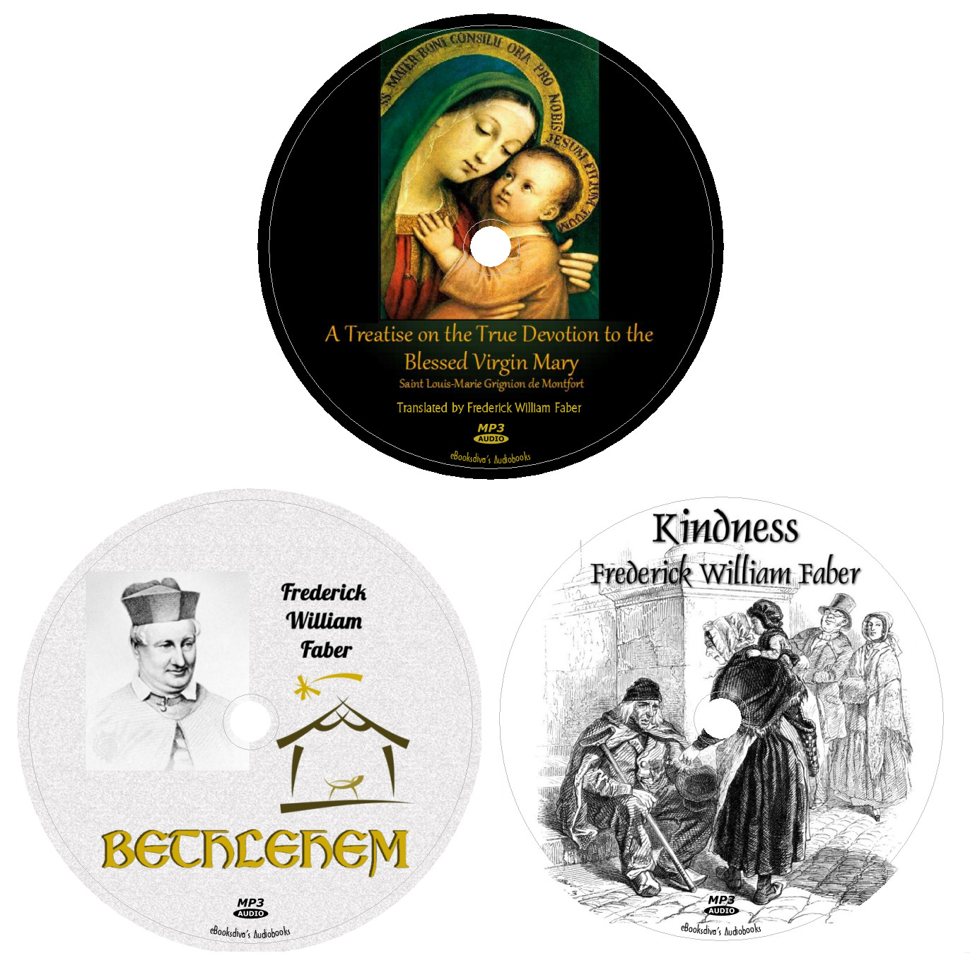 Frederick William Faber 3 Christian Works Audiobooks in 3 MP3 Audio CDs