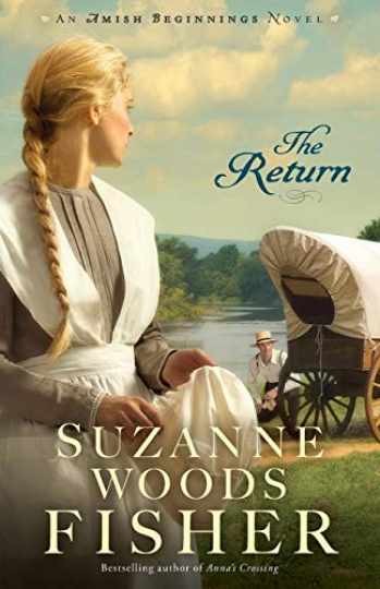 The Return (Amish Beginnings) — Paperback, by Suzanne Woods Fisher — Very Good q