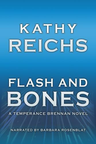 Flash and bones : a Temperance Brennan novel (AUDIO CD)