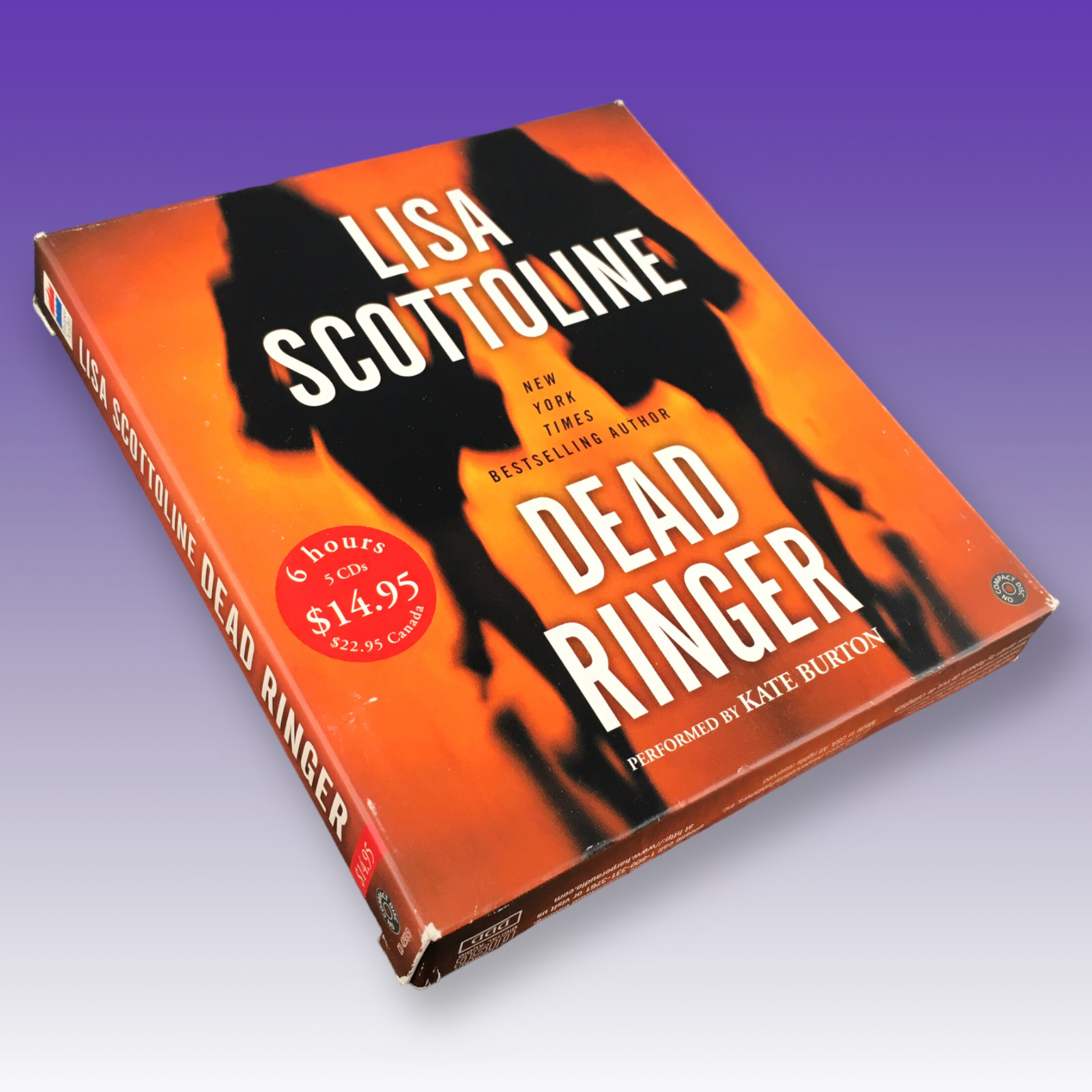 “Dead Ringer” Audiobook. By Lisa Scottoline. 5 CDs, 6 hours. Read by Kate Burton