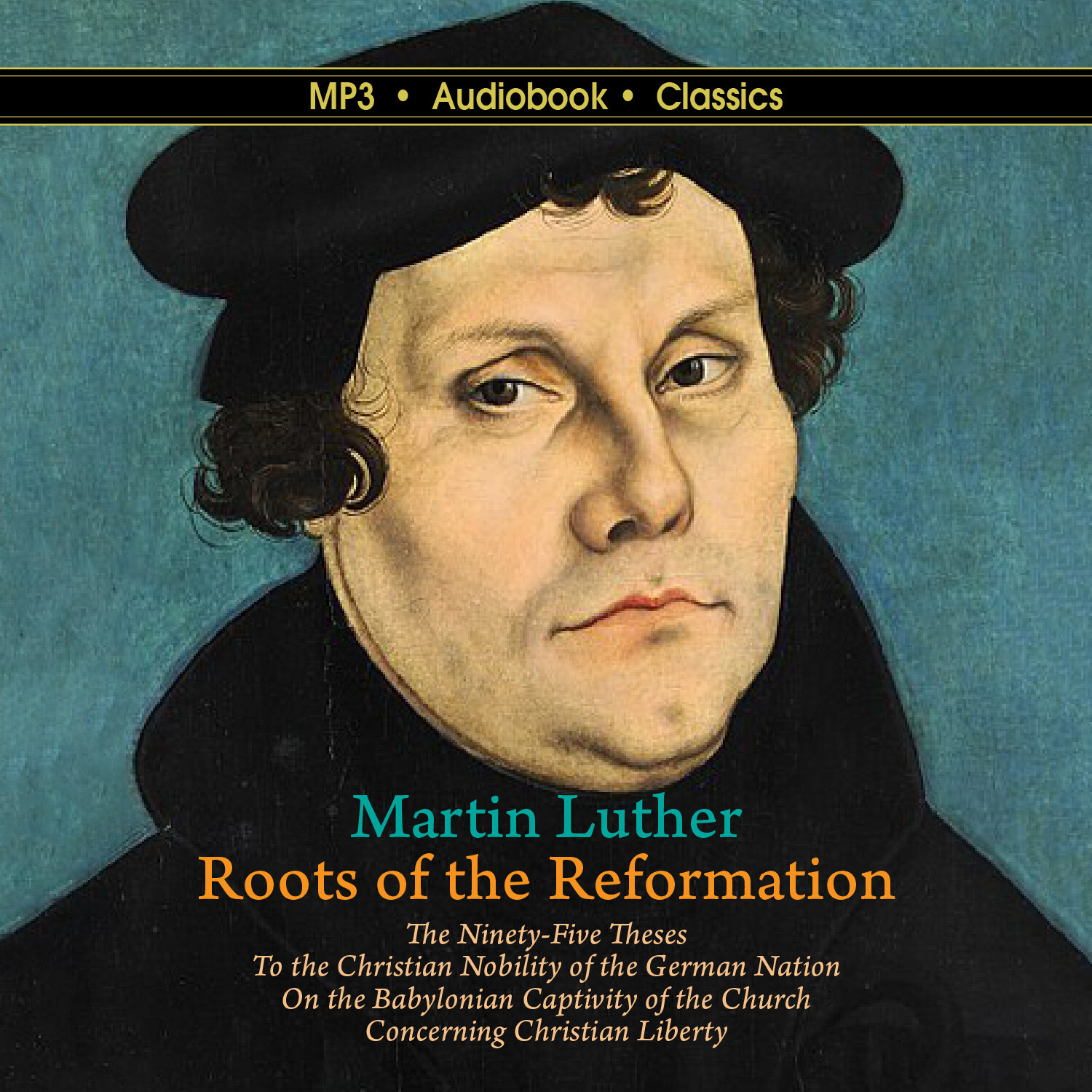 Martin Luther: Roots of the Reformation — MP3 CD Audiobook in CD jacket