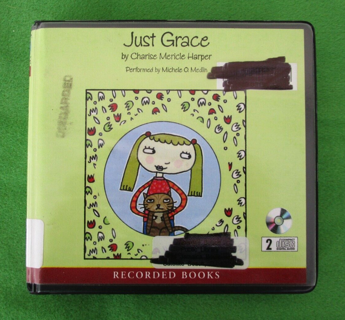 AUDIO CD BOOK JUST GRACE BY CHARISE MERICLE HARPER — UNABRIDGED; EX-LIBRARY;2008