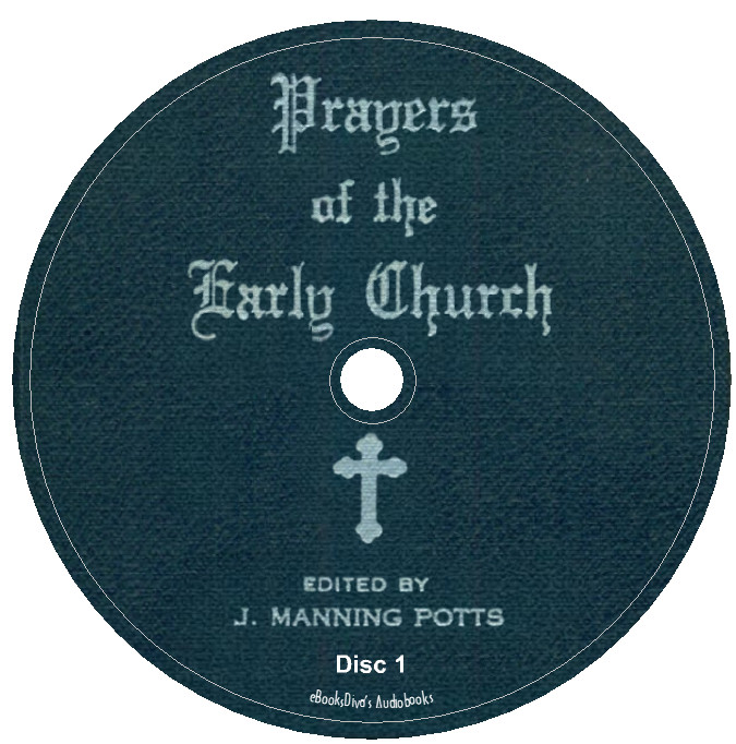 Prayers of the Early Church J. Manning Potts Audiobook in 2 Audio CDs