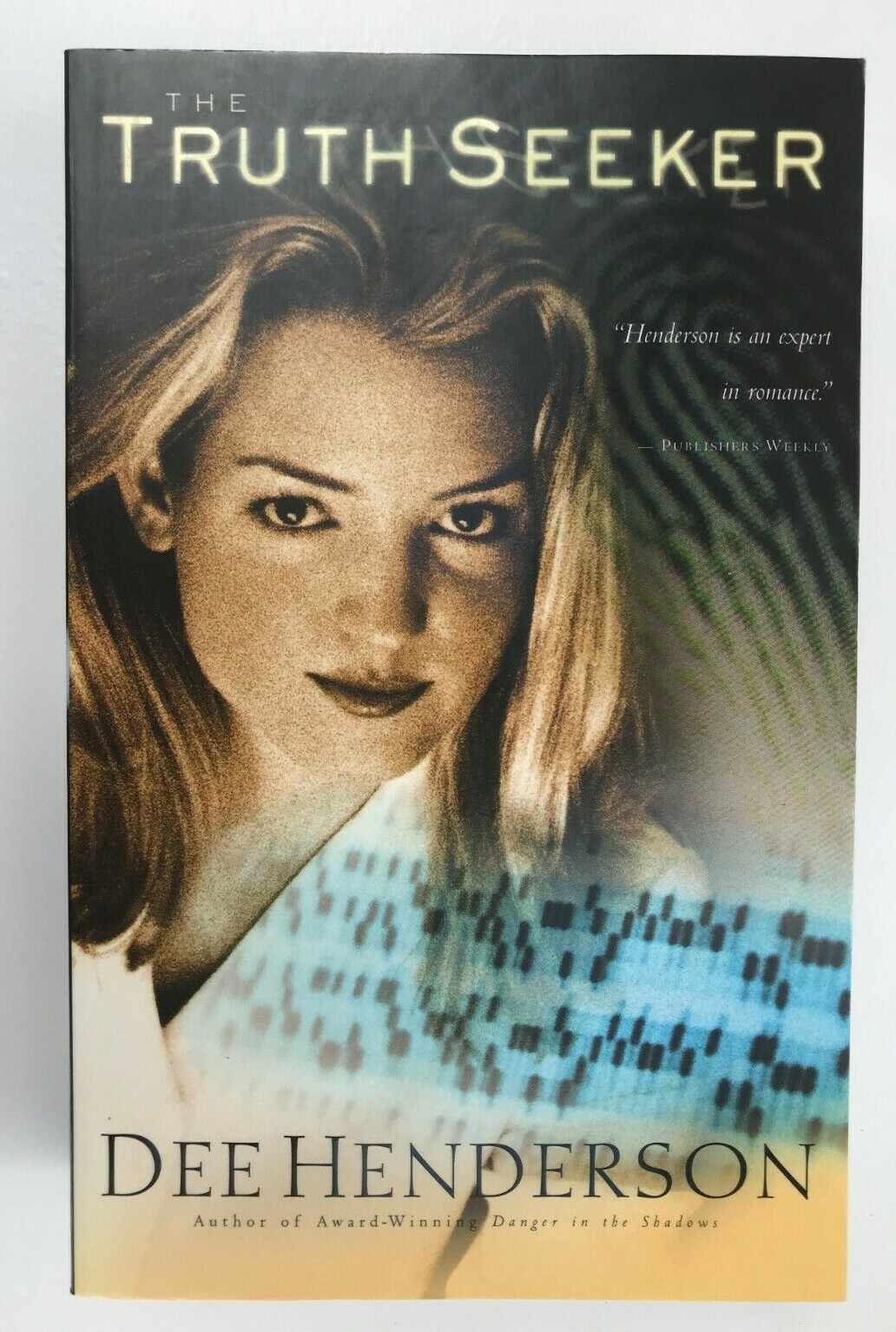 O’ Malley Series ~ «TRUTH SEEKER» ~ DEE HENDERSON ~BOOK 3~ 2001, TRADE PAPERBACK