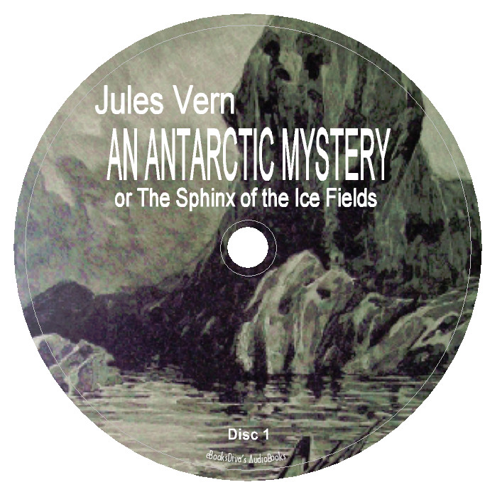 An Antarctic Mystery Jules Verne Adventure Sci Fi Audiobook in 8 Audio CDs