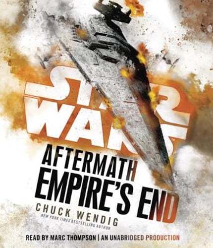 Empire’s End: Aftermath by Chuck Wendig: Used Audiobook