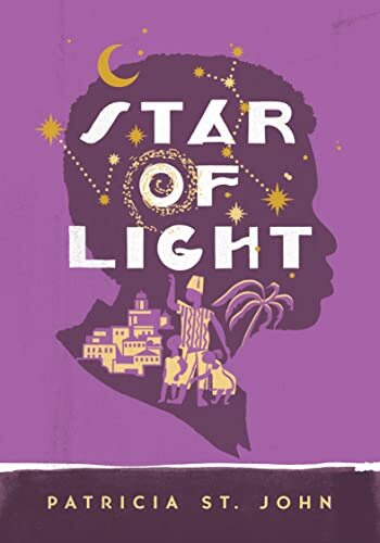 Star Of Light (Patricia St John), St. John, Patricia M.