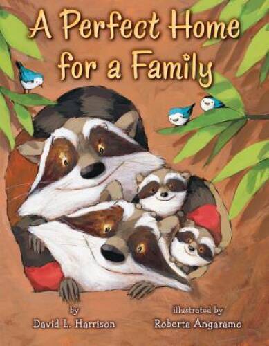 A Perfect Home for a Family — Hardcover By Harrison, David L — GOOD