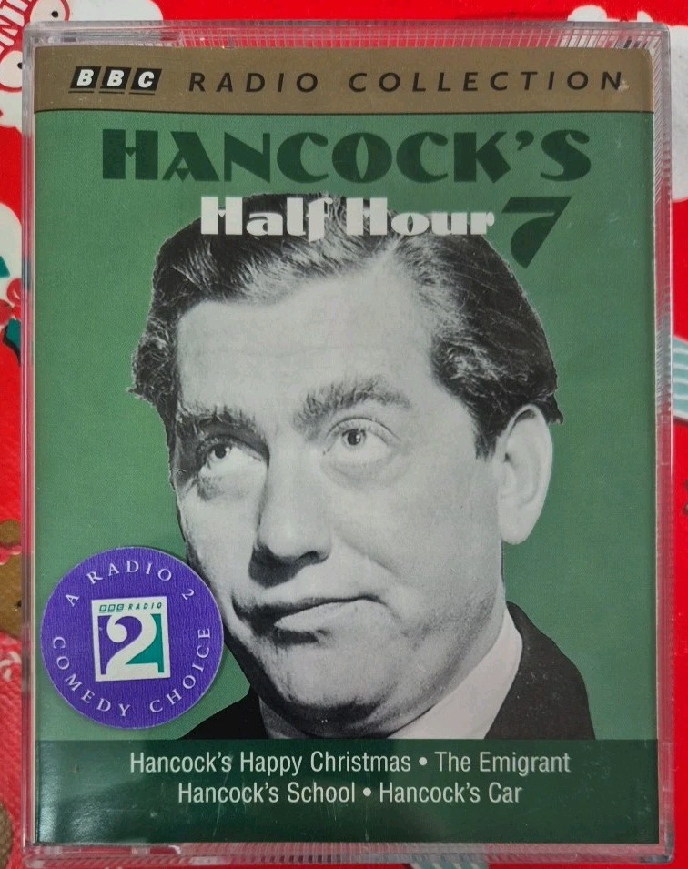 BBC RADIO COLLECTION : HANCOCK’S HALF HOUR 7 (AUDIO CASSETTE)