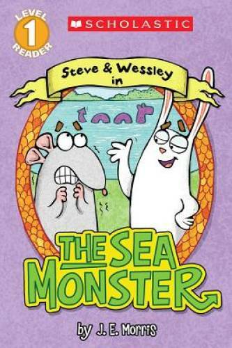 Scholastic Reader Level 1: The Sea Monster: A Steve and Wessley Reader — GOOD