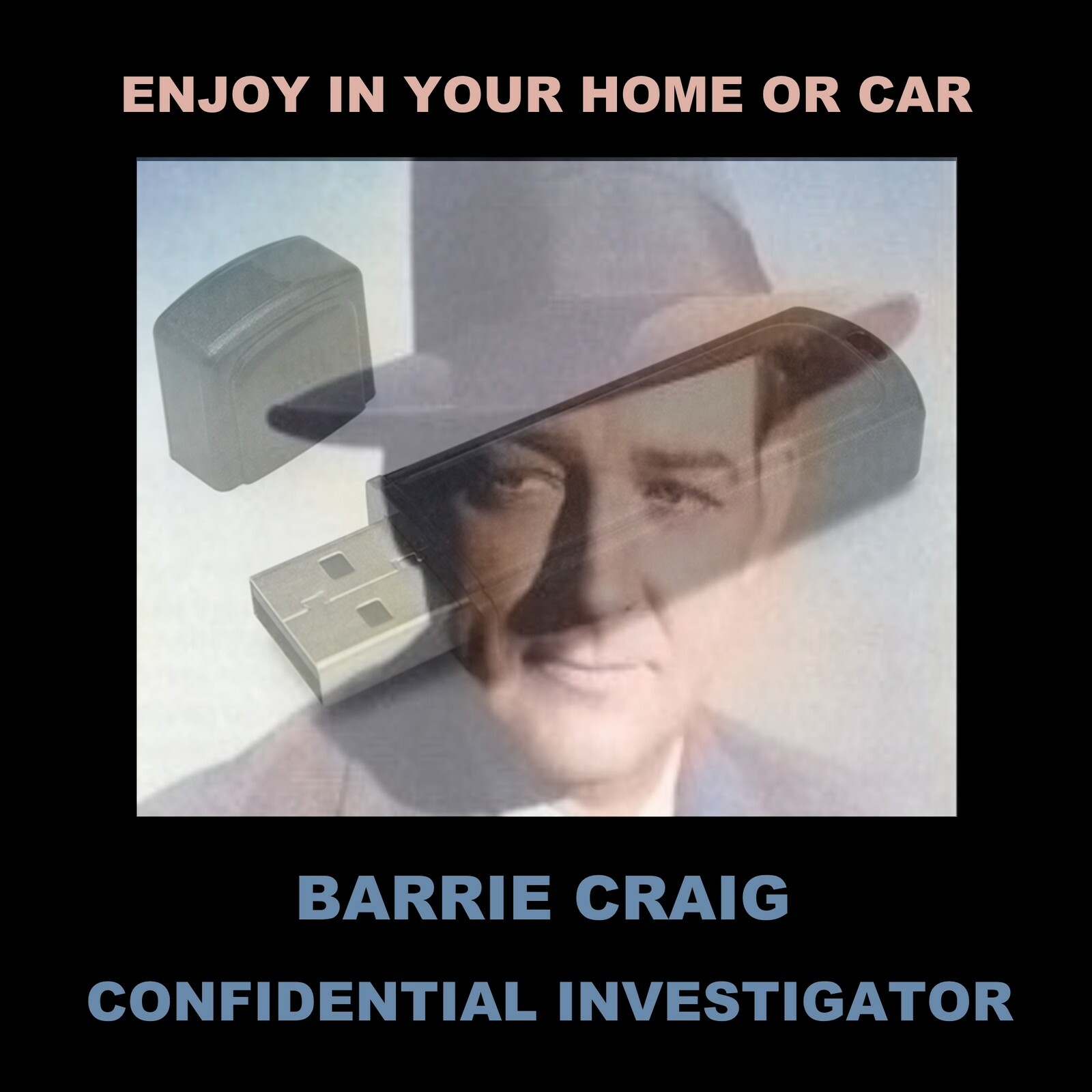 BARRIE CRAIG, CONFIDENTIAL INVESTIGATOR. 59 OLD-TIME RADIO DETECTIVE SHOWS