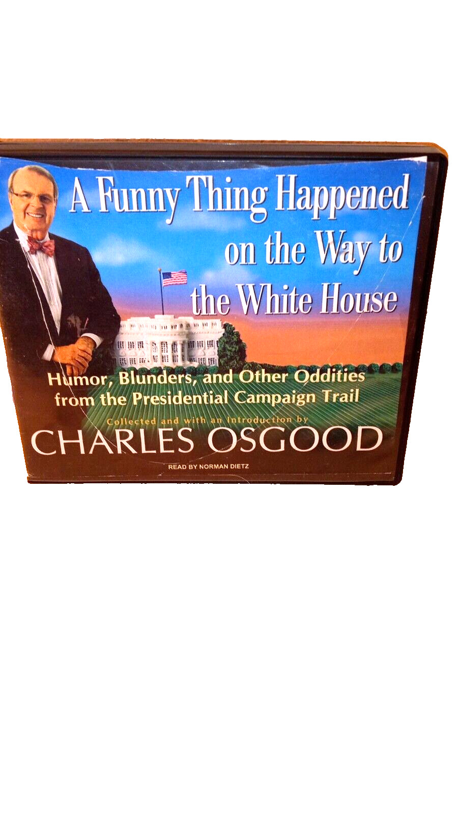 A Funny Thing Happened on the Way to The White House (Audio Book, 2008) Osgood