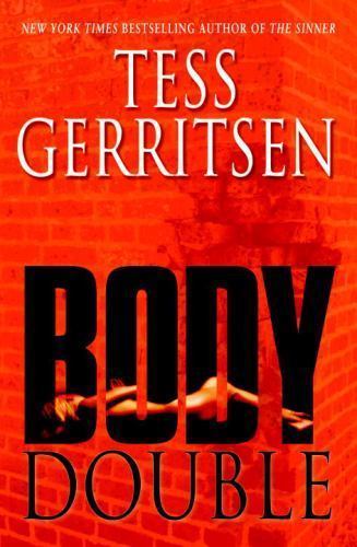 Body Double — Hardcover By Tess Gerritsen NEW