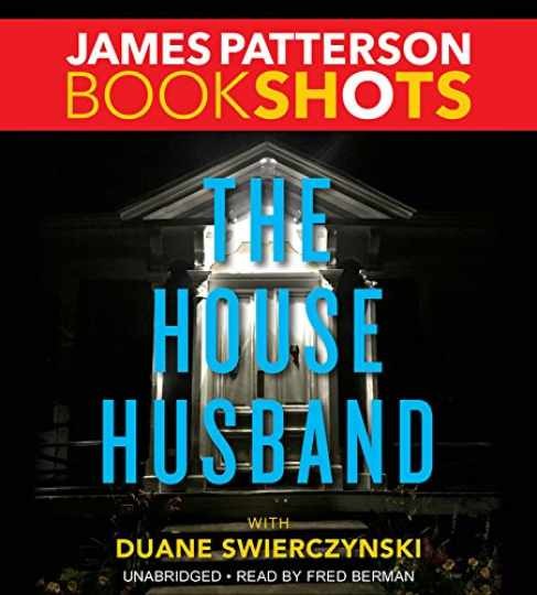 The House Husband (Bookshots) — Audio CD, by Patterson James — Very Good