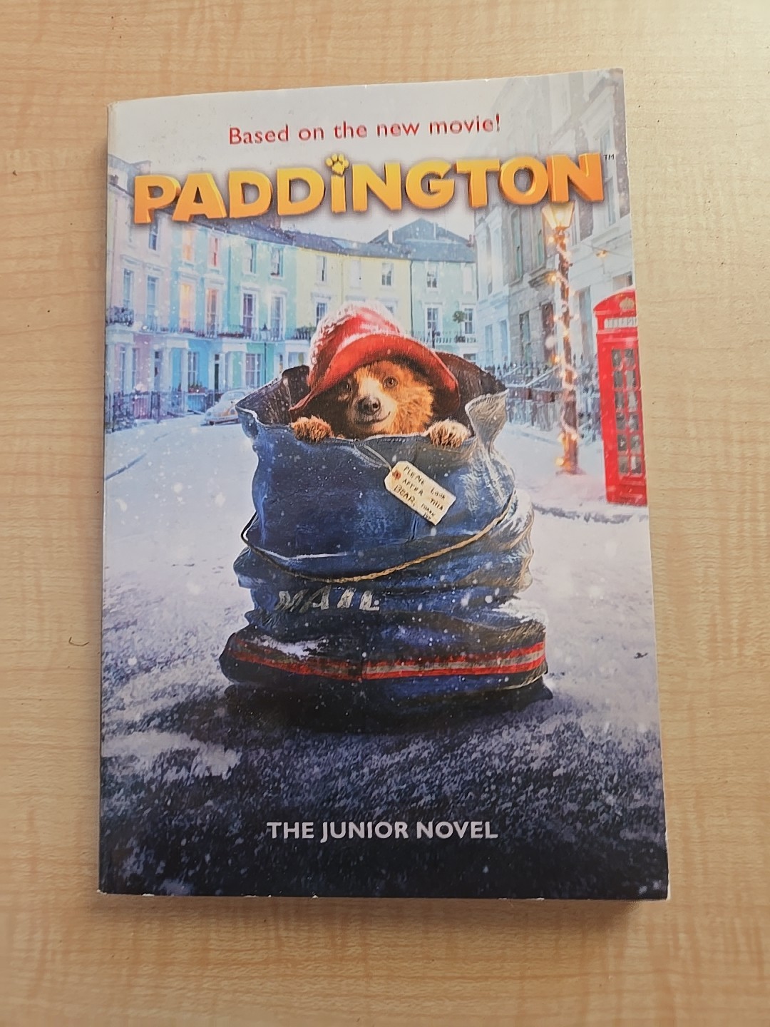 Paddington Ser.: Paddington: the Junior Novel by Jeanne Willis (2014, Trade…