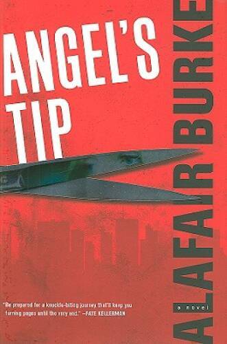 Angel’s Tip (Ellie Hatcher) — Hardcover By Burke, Alafair — GOOD