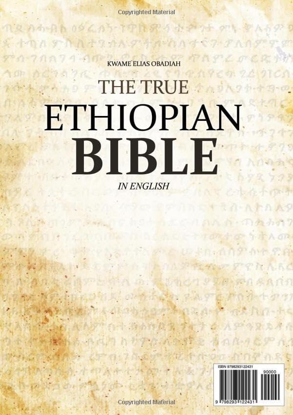 THE TRUE ETHIOPIAN BIBLE COMPLETE in English: All 88 African Scriptures…