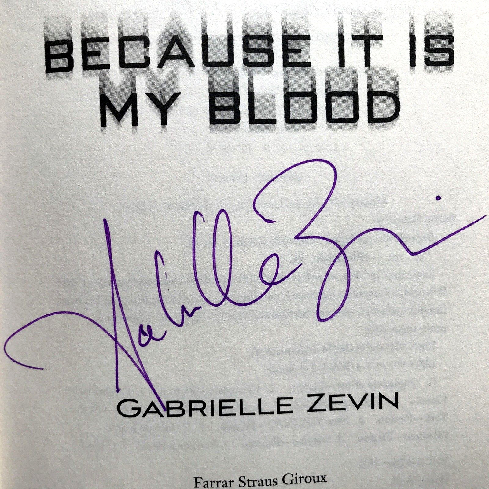 RARE Signed 1st Ed Because It Is My Blood by Gabrielle Zevin 2012 HC DJ