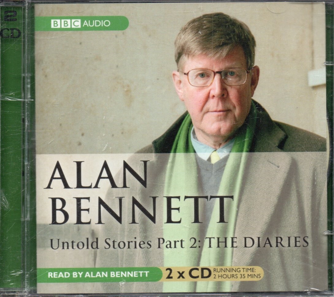 UNTOLD STORIES PART 2: THE DIARIES by Alan Bennett — 2xCD Audiobook **NEW**