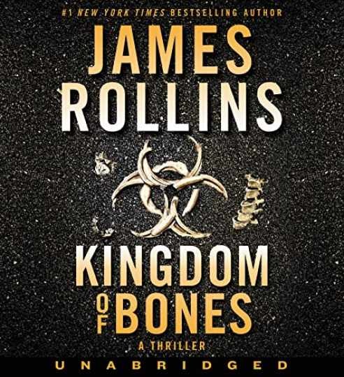 Kingdom of Bones: A Thriller — Audio Cassette, by Rollins James — Very Good