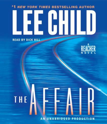 The Affair : A Jack Reacher Novel by Lee Child (2012, Compact Disc, Abridged…