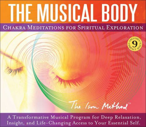 The Musical Body : Chakra Meditations for Spiritual Exploration by David Ison…