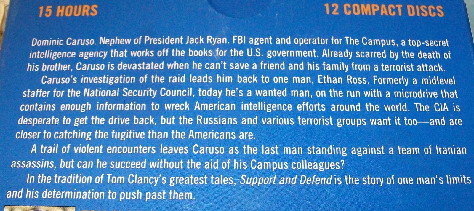 A Campus Novel Ser.: Tom Clancy Support and Defend by Mark Greaney (12-CDs 2014)