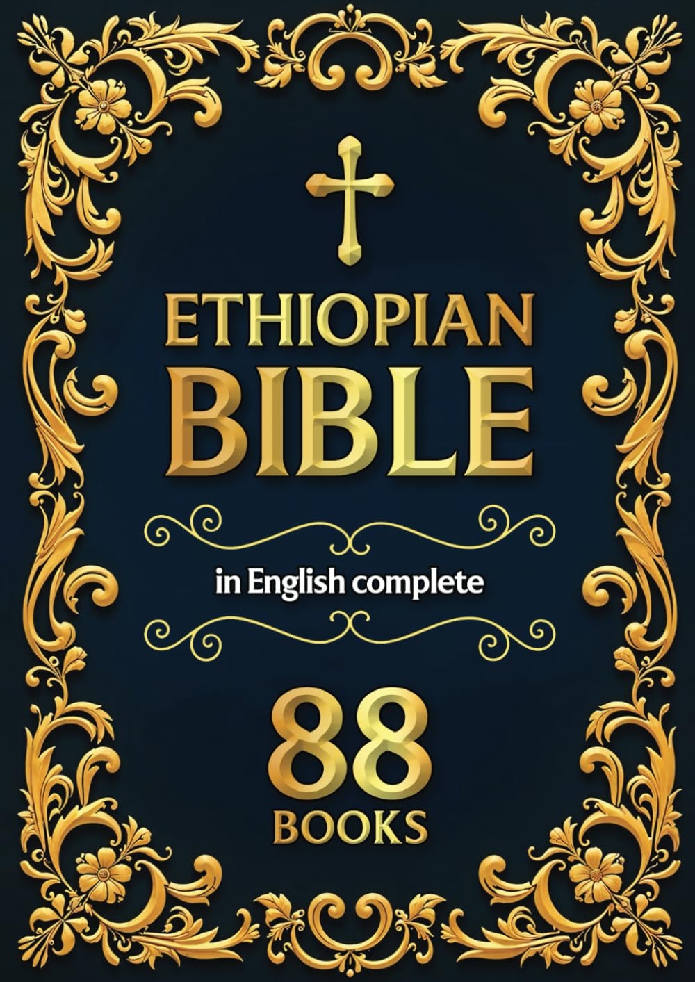 Ethiopian Bible in English 88 Books: The Complete Scriptures with Apocrypha…