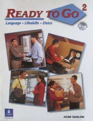 Ready to Go 2 Student Book with Audio CD: Language, Lifeskills, Civics — GOOD