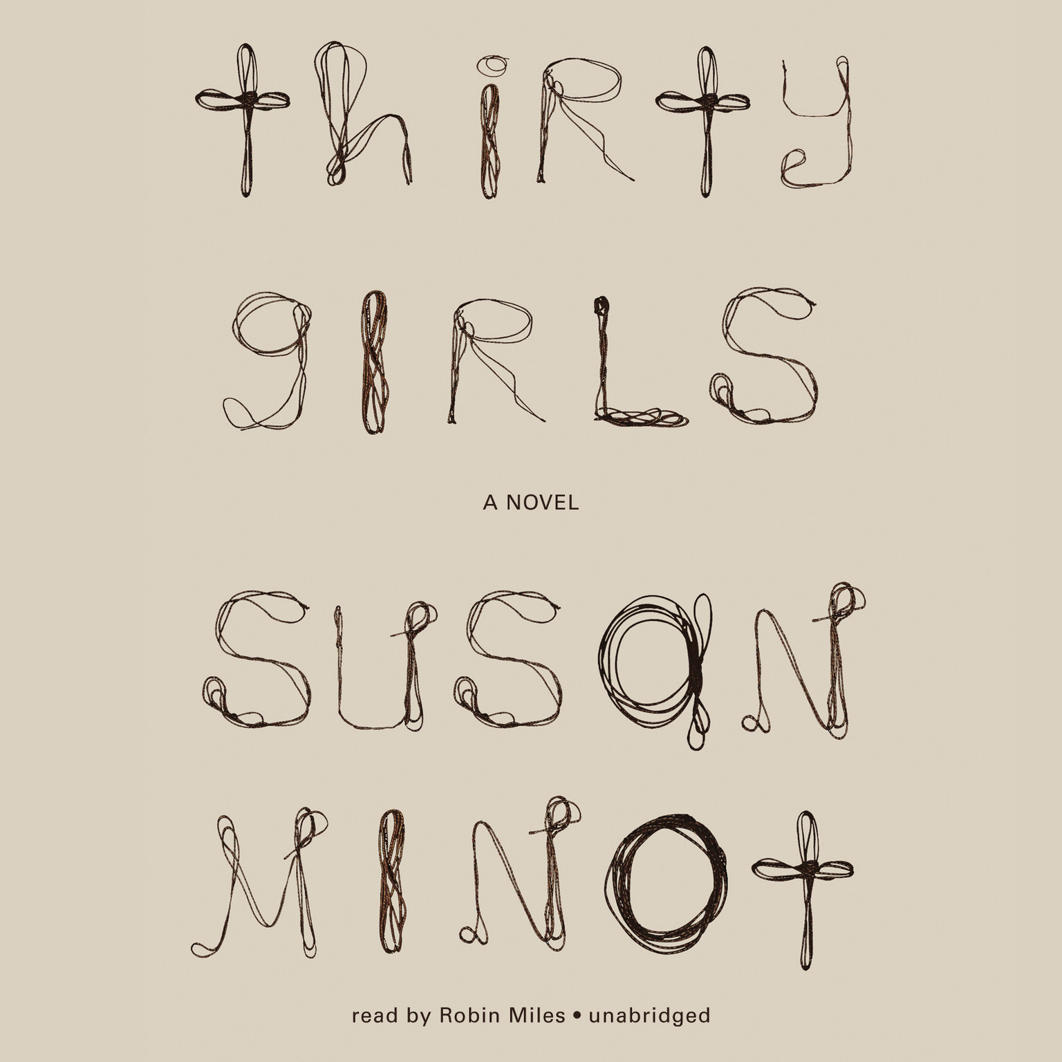 Thirty Girls by Susan Minot 2014 Unabridged CD 9781482958577