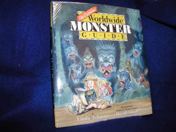 The Essential Worldwide Monster Guide — Hardcover, by Ashman Linda — Very Good u