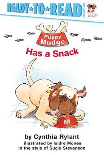 Puppy Mudge Has a Snack — Hardcover By Rylant, Cynthia — GOOD