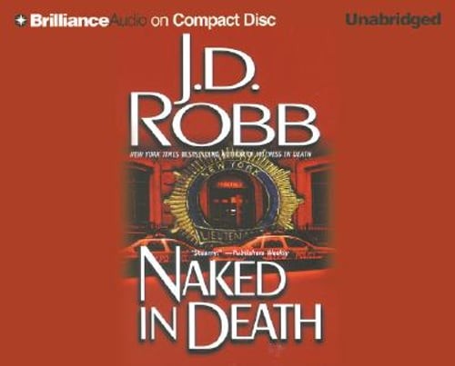 Naked in Death by J D Robb: Used Audiobook