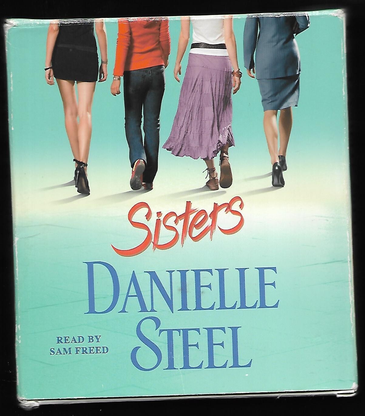 2007 SISTERS — AUDIO BOOK, 5 CD’S By DANIELLE STEEL